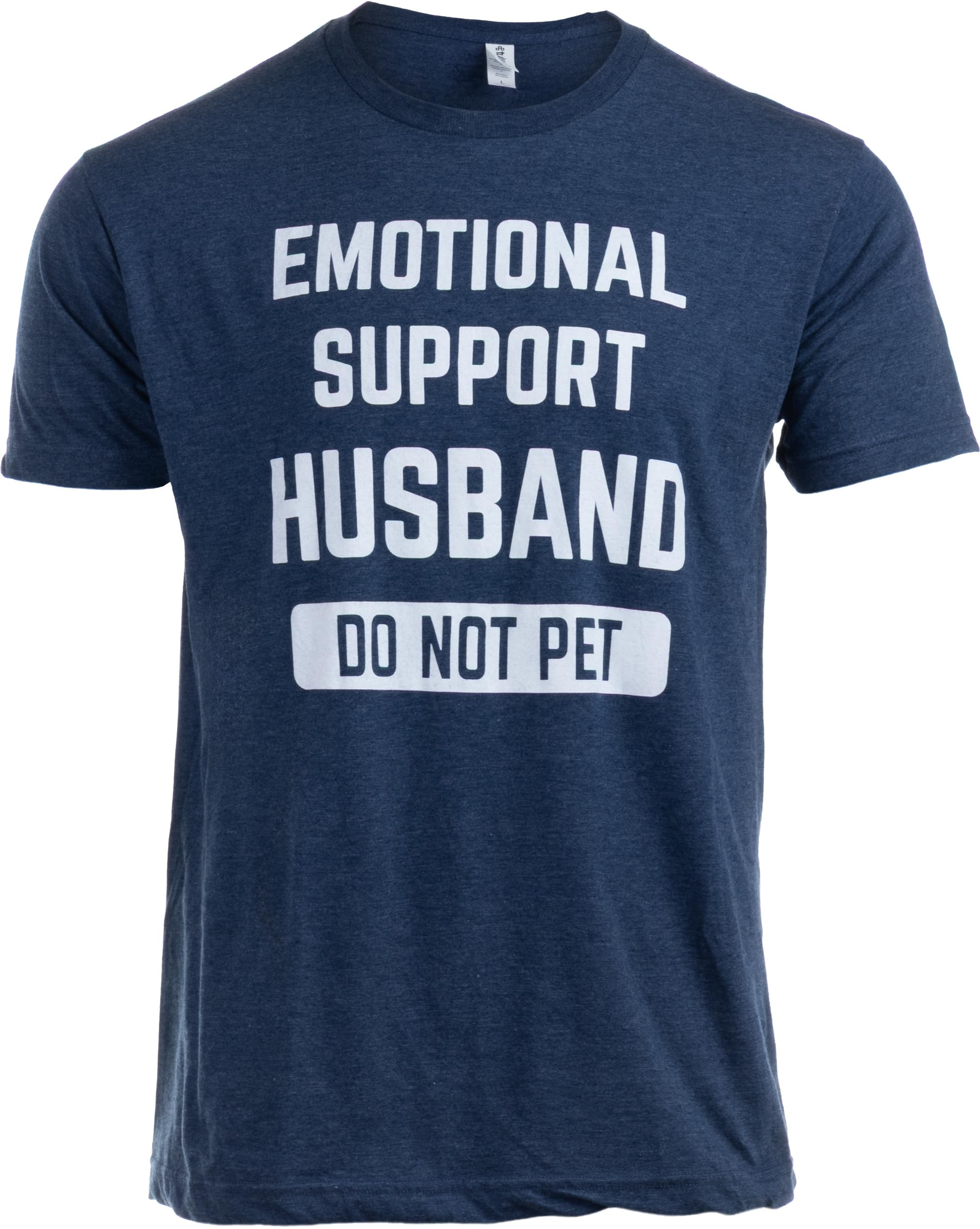 Funny Sarcastic Saying Tee Shirts for Men - Husband, Dad, Grandpa, Boyfriend Son Humor Joke T-Shirts